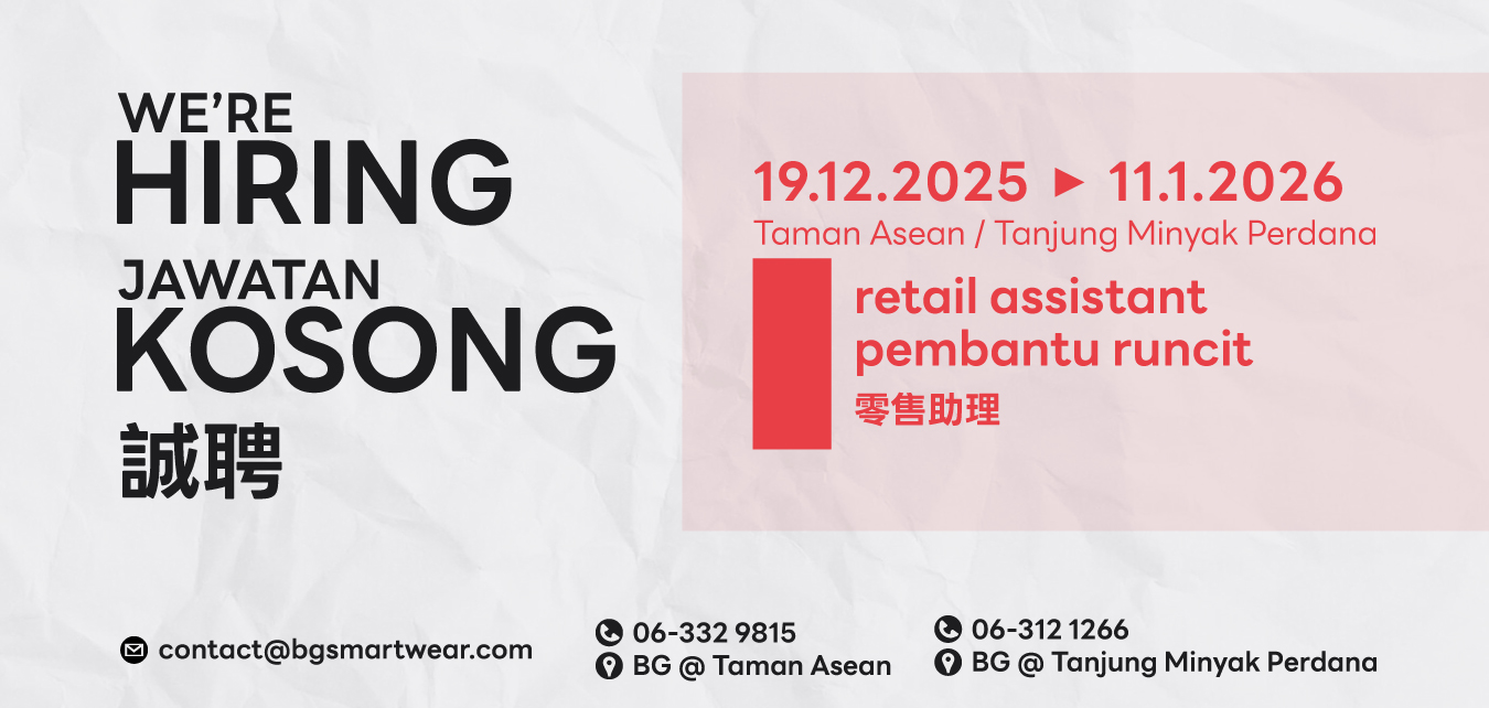 BG School Uniform | Career | Hiring | Jawatan Kosong | 招聘